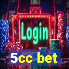 5cc bet